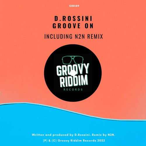 D.Rossini - Groove On [GRR189]